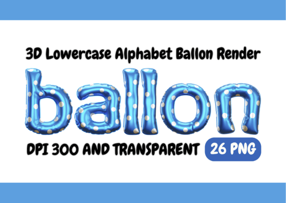 Elevate Designs with 3D Render Lowercase Alphabet Balloons